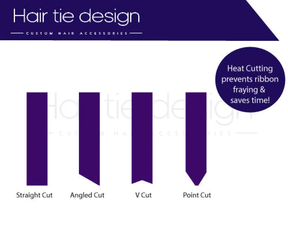 Ribbon Edge Heat Cut Options